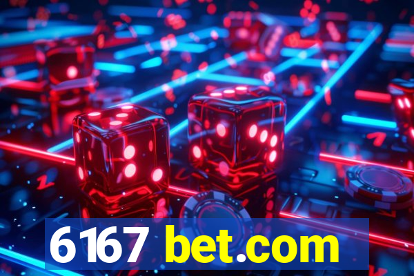 6167 bet.com